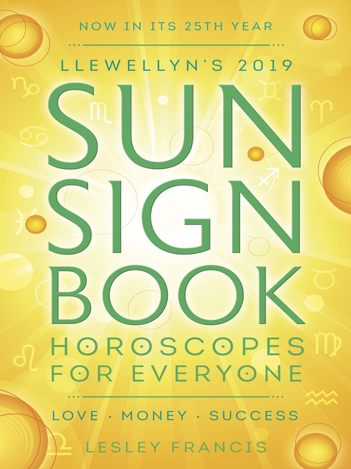 Cover image for Llewellyn's 2019 Sun Sign Book: Horoscopes for Everyone